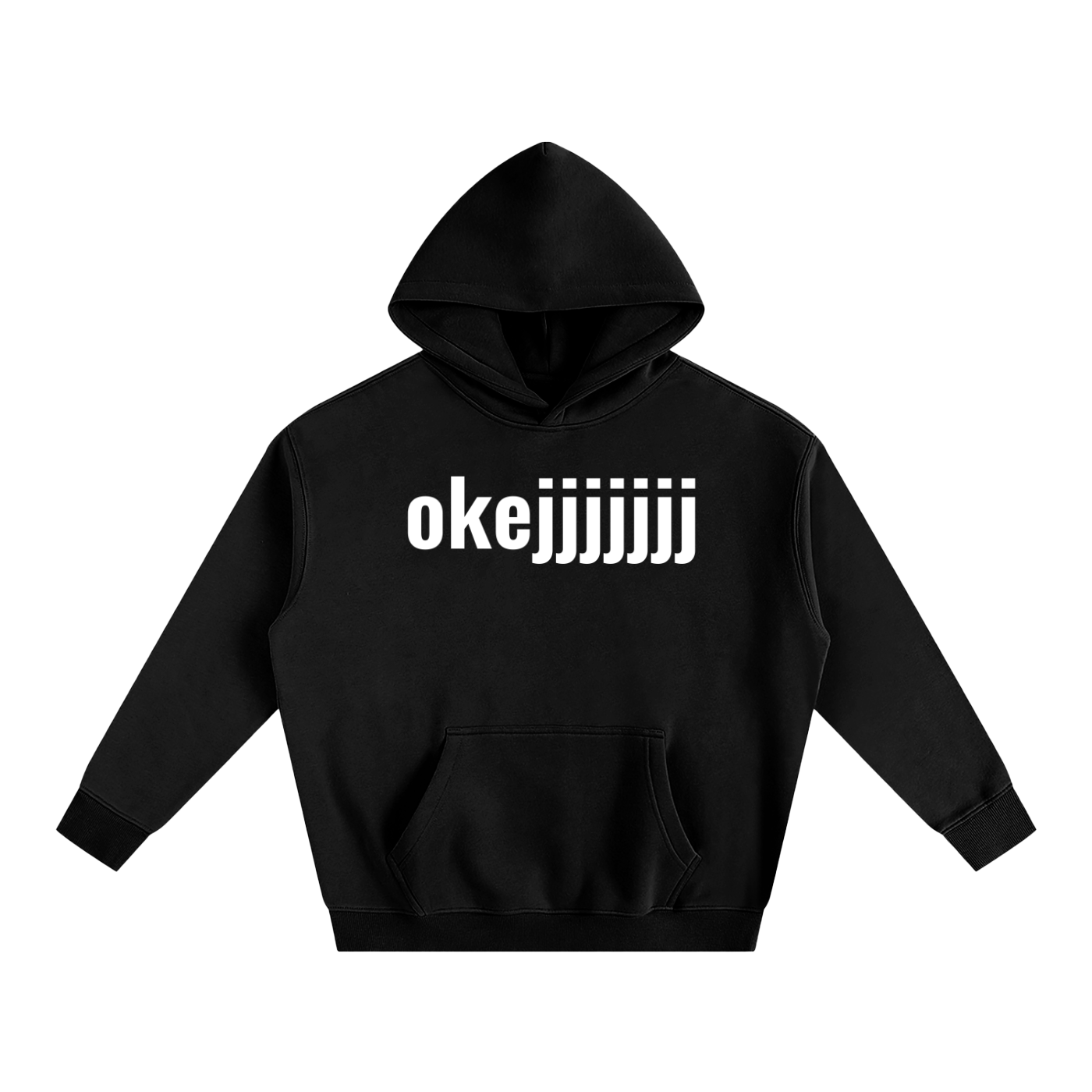 "okejjjjjjj" fleece hoodie